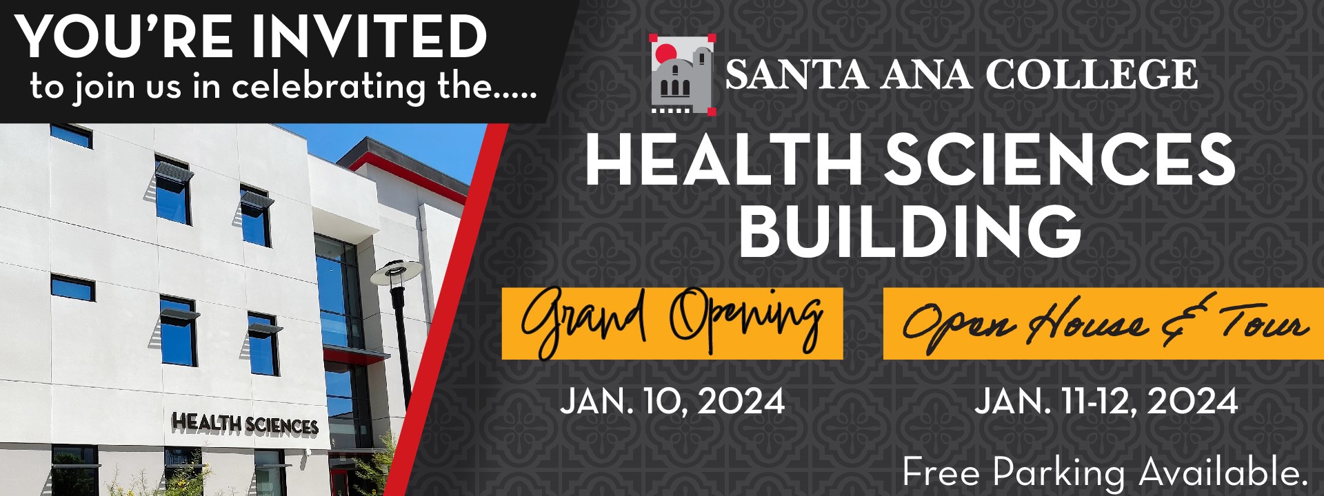 Health Science Building grand opening banner. 