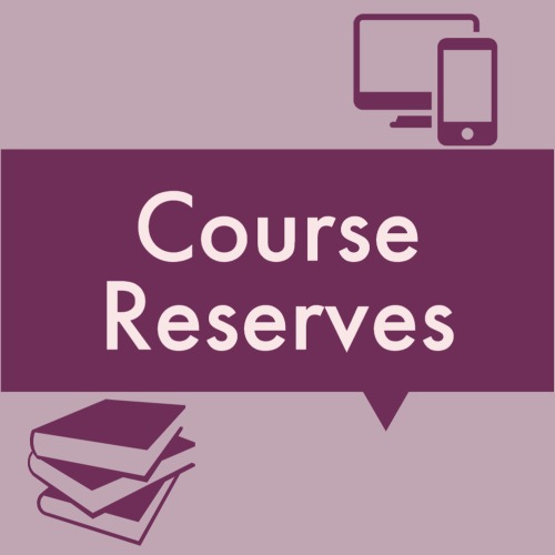 Course Reserves