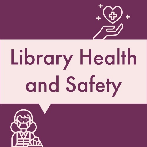 library health and safety
