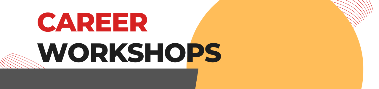 Career Workshops