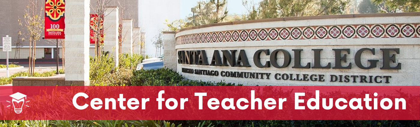 Center for Teacher Education web banner featuring image of SAC campus entrance