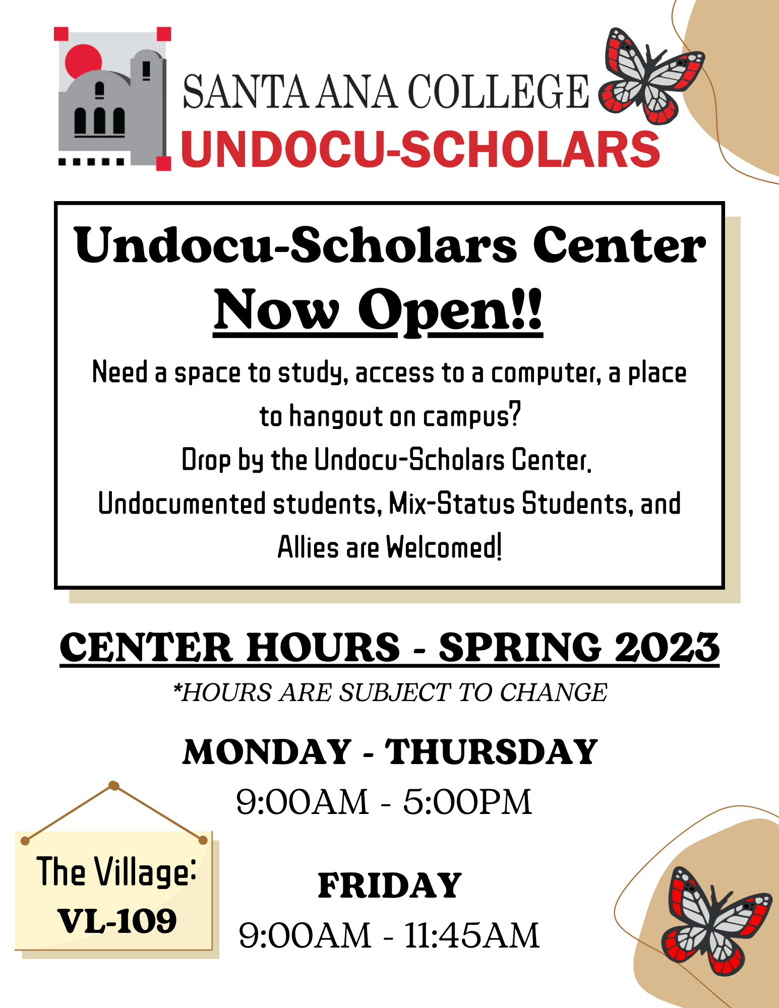 Undocu-Scholars Center Hours - Spring 2023.png